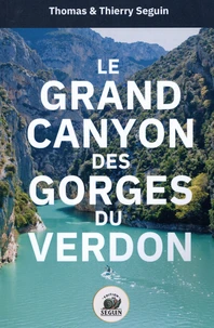 Le grand canyon des Gorges du Verdon