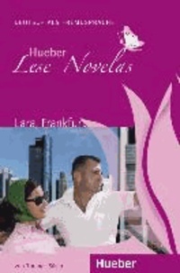 Thomas Silvin - Lese-Novela Lara, Frankfurt. Leseheft und Audio-CD.