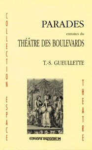 Thomas-Simon Gueullette - Parades extraites du Théâtre des boulevards.