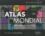 Atlas mondial. 100 cartes pour comprendre le monde d'aujourd'hui - Occasion