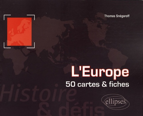 L'Europe. 50 cartes et fiches