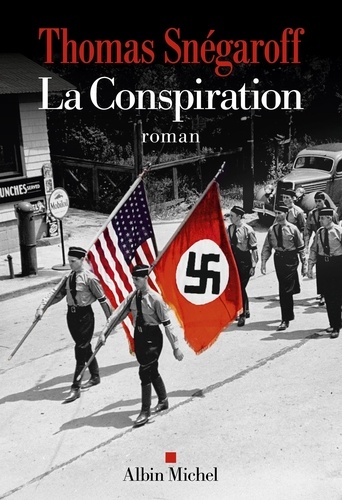 La  conspiration : roman