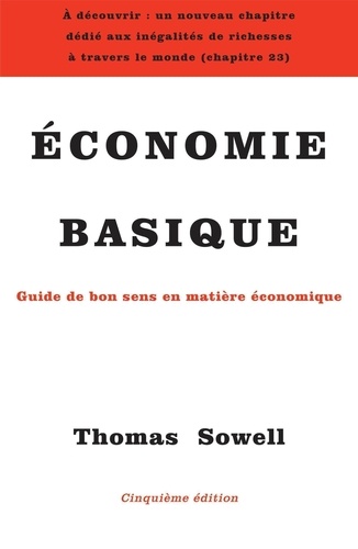 Economie basique. Guide de bon sens en matière économique 5e édition