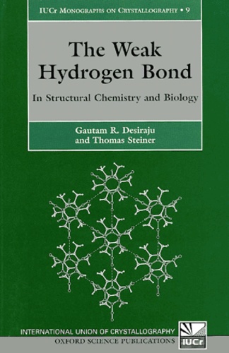 Thomas Steiner et Gautam-R Desiraju - The Weak Hydrogen Bond. In Structural Chemistry And Biology.