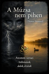 A MÚZSA NEM PIHEN