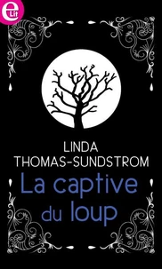 La captive du loup