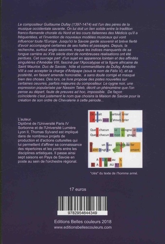 Un cygne noir. Considération autour de Guillaume Dufay, Saint Maurice et la Maison de Savoie