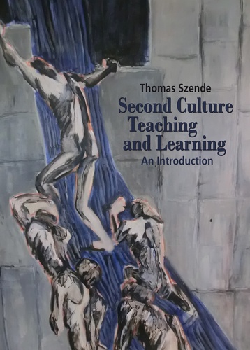Thomas Szende - Second Culture Teaching and Learning.