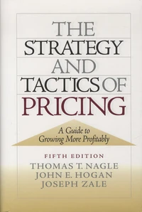 The Strategy and Tactics of Pricing