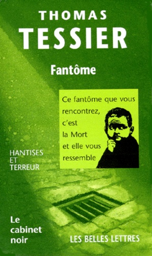 Thomas Tessier - Fantôme.