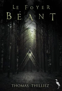 Le Foyer béant