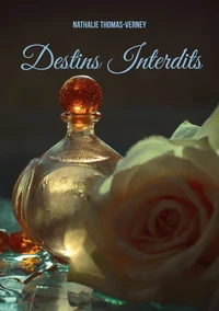Destins interdits
