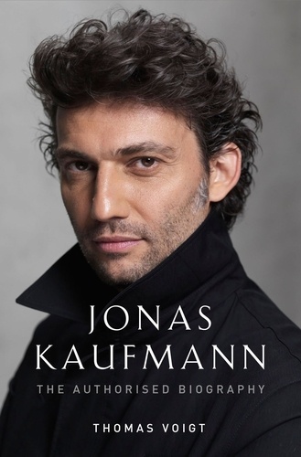 Jonas Kaufmann. In Conversation With