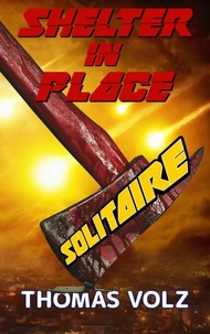 Shelter in Place Solitaire