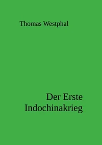 Der Erste Indochinakrieg