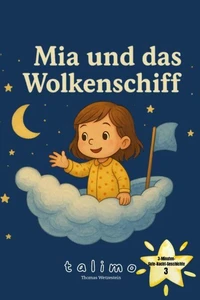 Mia und das Wolkenschiff