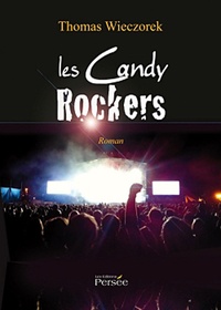 Thomas Wieczorek - Les Candy Rockers.