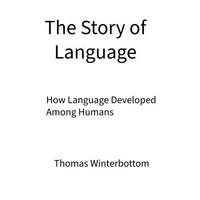 The Story of Language
