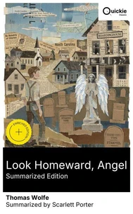 Look Homeward, Angel (Summarized Edition)
