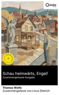 Schau heimwärts, Engel! (Zusammengefasste Ausgabe)