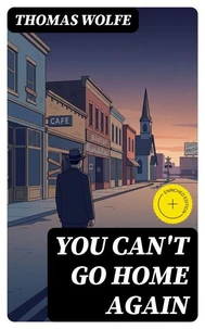 You Can't Go Home Again