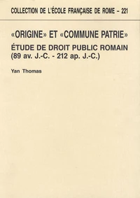 Origine et commune patrie