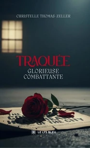 Traquée