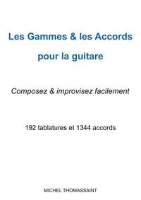 Les gammes & les accords pour la guitare