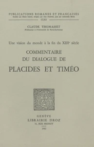 Commentaire du dialogue de Placides et Timéo
