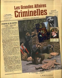 Les grandes affaires criminelles