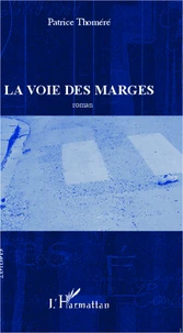 La Voie des marges