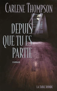 Depuis que tu es partie