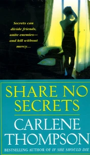 Share no secrets