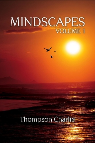  Thompson Charlie - Minsdscapes: Volume 1.