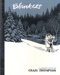 Blankets: A Graphic Novel