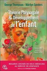 Théorie Polyvagale & Développement de l'enfant