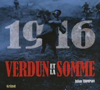 1916 Verdun et la somme
