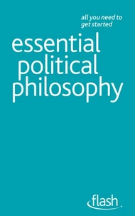 Essential Political Philosophy: Flash