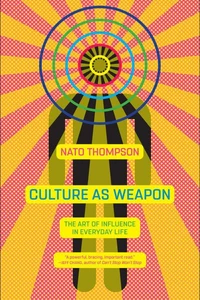 Culture as Weapon