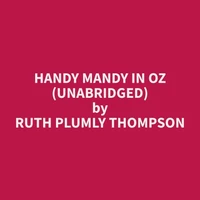 Handy Mandy in Oz (Unabridged)