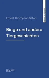 Bingo und andere Tiergeschichten