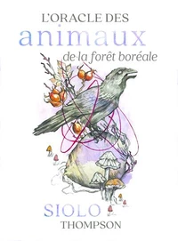 L'oracle des animaux de la forêt boréale