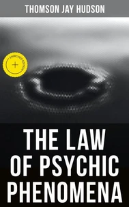 The Law of Psychic Phenomena
