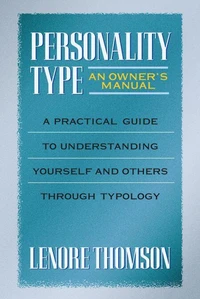Personality Type: An Owner's Manual