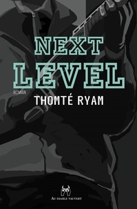 Thomté Ryam - Next level.