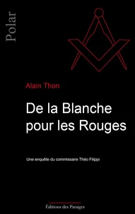 De la Blanche pour les Rouges