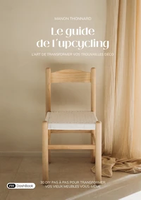Le guide de l'upcycling
