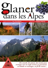 Glaner dans les Alpes
