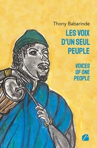 Thony Babarinde - Les voix d'un seul peuple - Voices of one people.