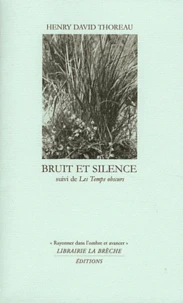 Bruit et silence suivi de Les temps obscurs